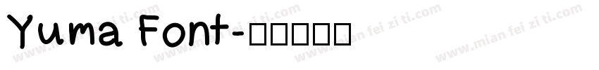 Yuma Font字体转换